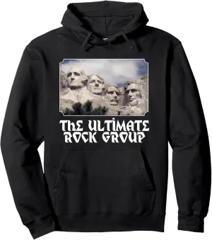 The Ultimate Rock Group - Mount Rushmore Pullover Hoodie