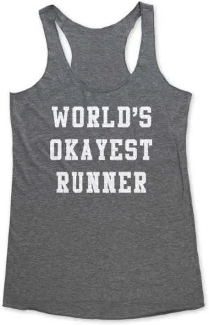 World's Okayest Runner - Funny Workout Soft Tri-Blend Racerback Tank